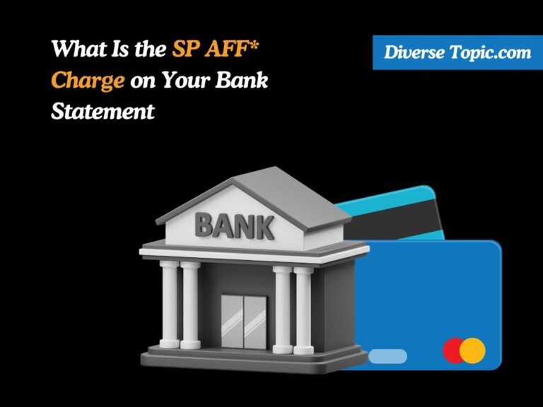 What Is the SP AFF Charge on Your Bank Statement