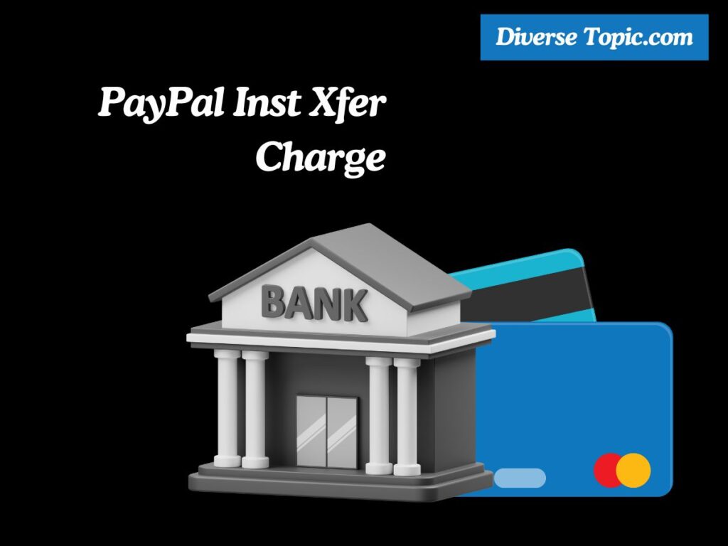 PayPal Inst Xfer Charge